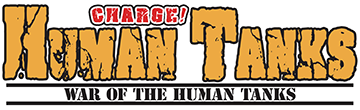 Human tanks!